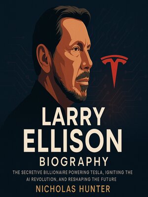 cover image of Larry Ellison Biography